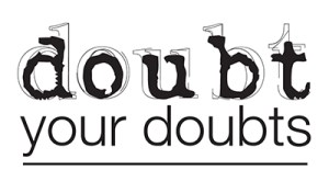 doubt-your-doubts